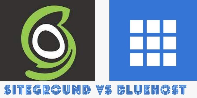 siteground versus Bluehost
