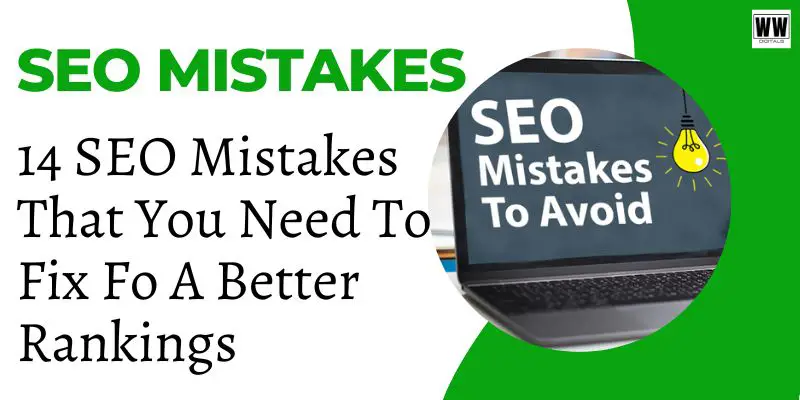 SEO Mistakes To fix or avoid for better ranking