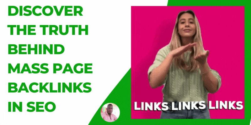 Discover The Truth Behind Mass Page Backlinks in SEO