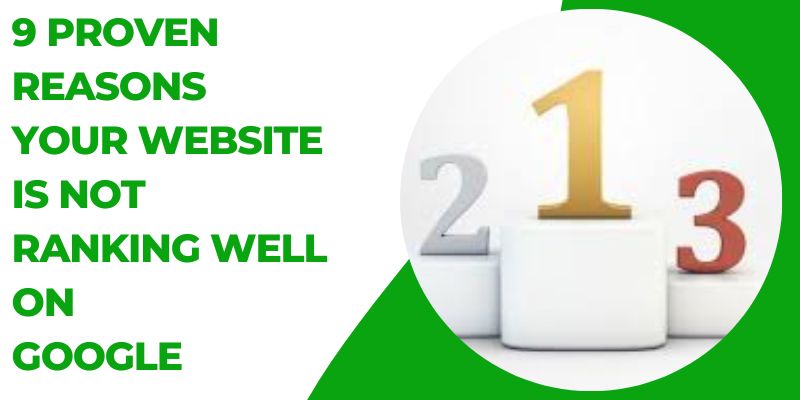 9 Reasons Your Website Isn't Ranking in Google