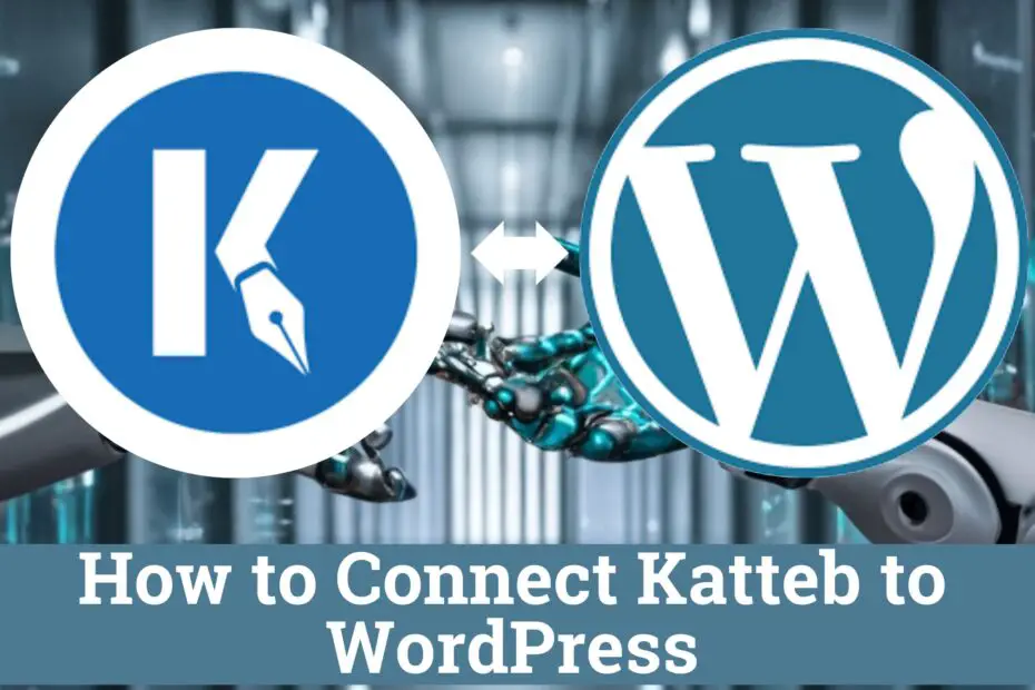 How to Connect Katteb to WordPress