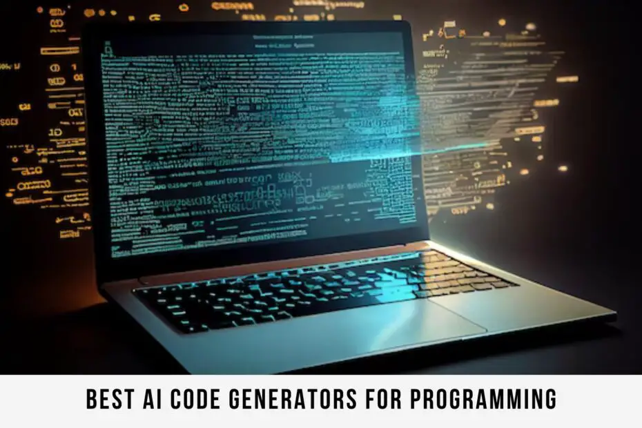 Best AI Code Generators for Programming