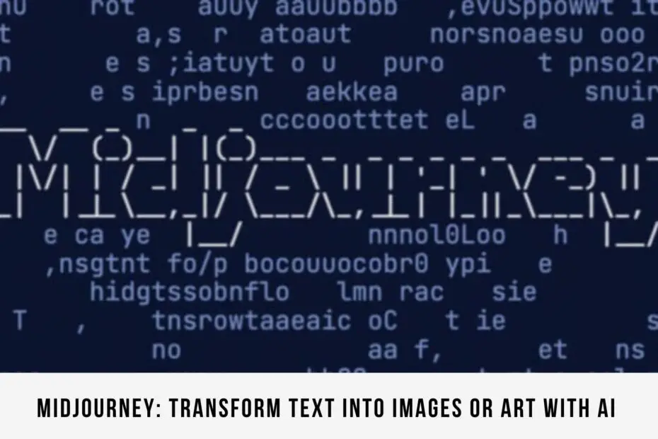 MidJourney: transform text into images or art with AI