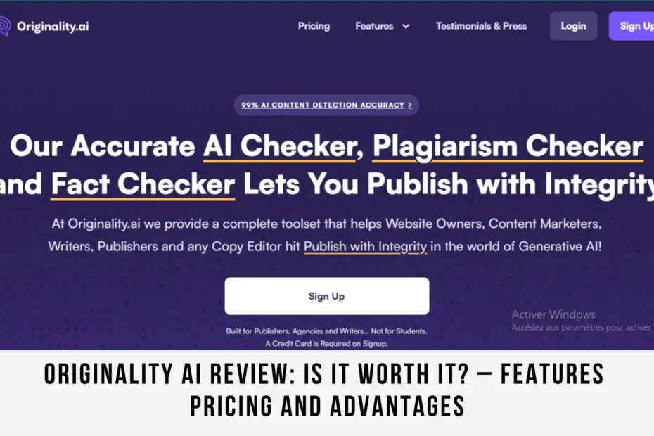 Originality AI Review: Is It Worth It? – Features Pricing And Advantages