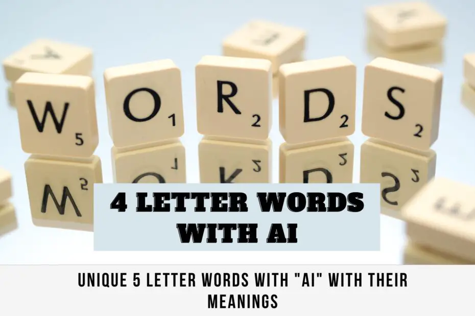 4 letter words With ai