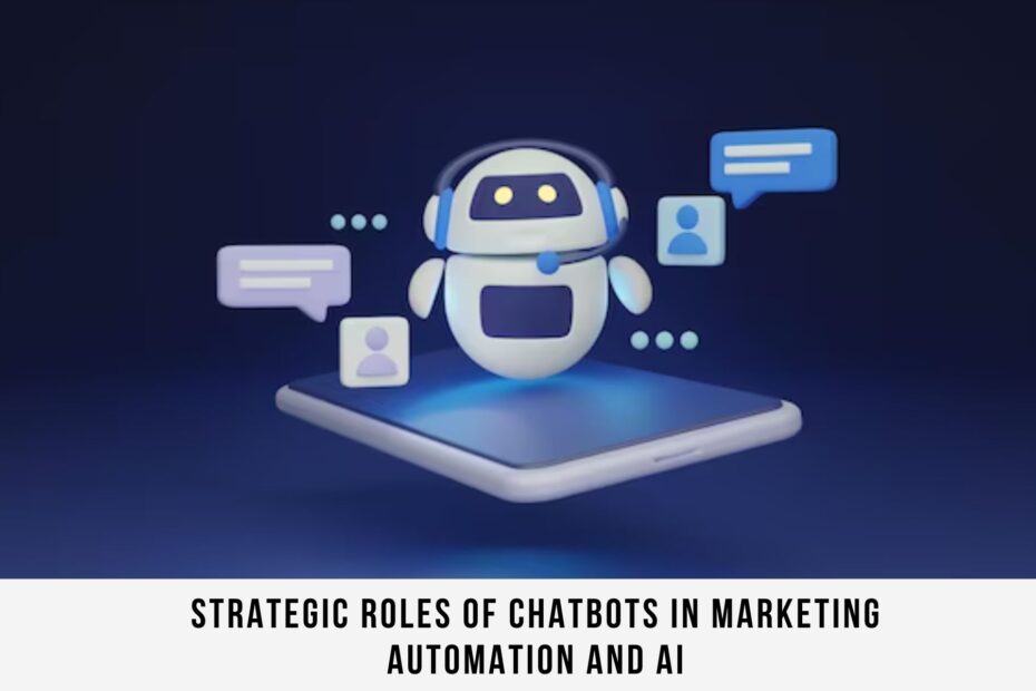 Chatbots in Marketing Automation and AI