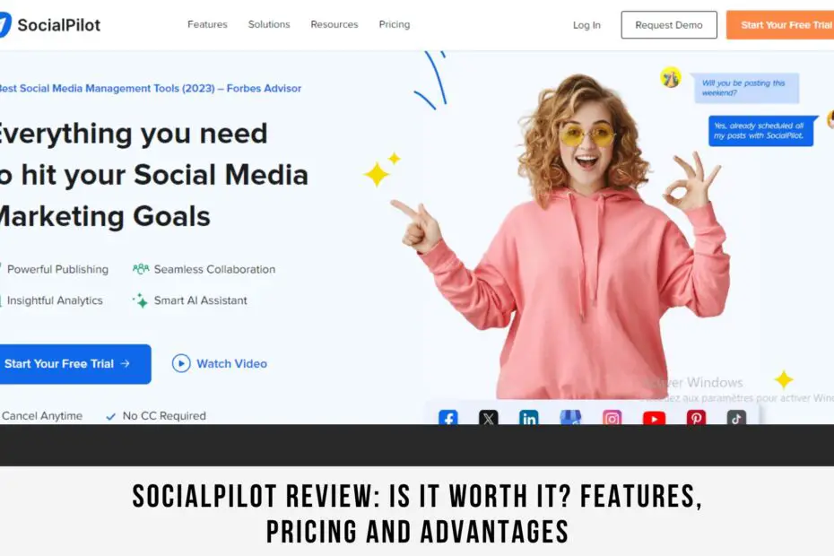 SocialPilot Review: Is It Worth It? Features, Pricing And Advantages