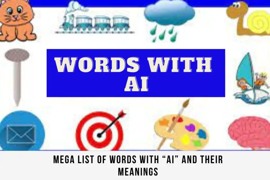 Words with ai and their meanings