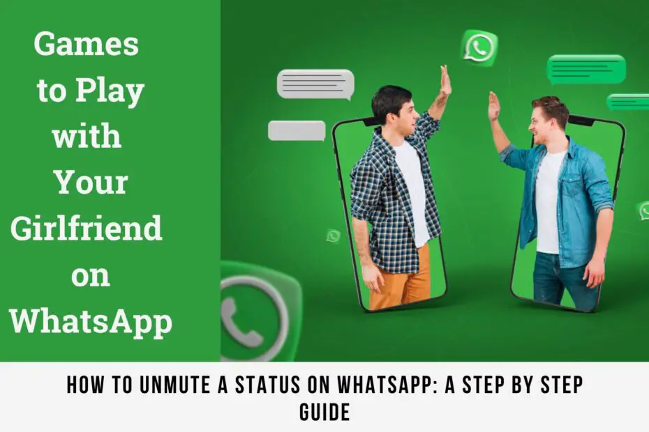 How to Unmute a Status on WhatsApp
