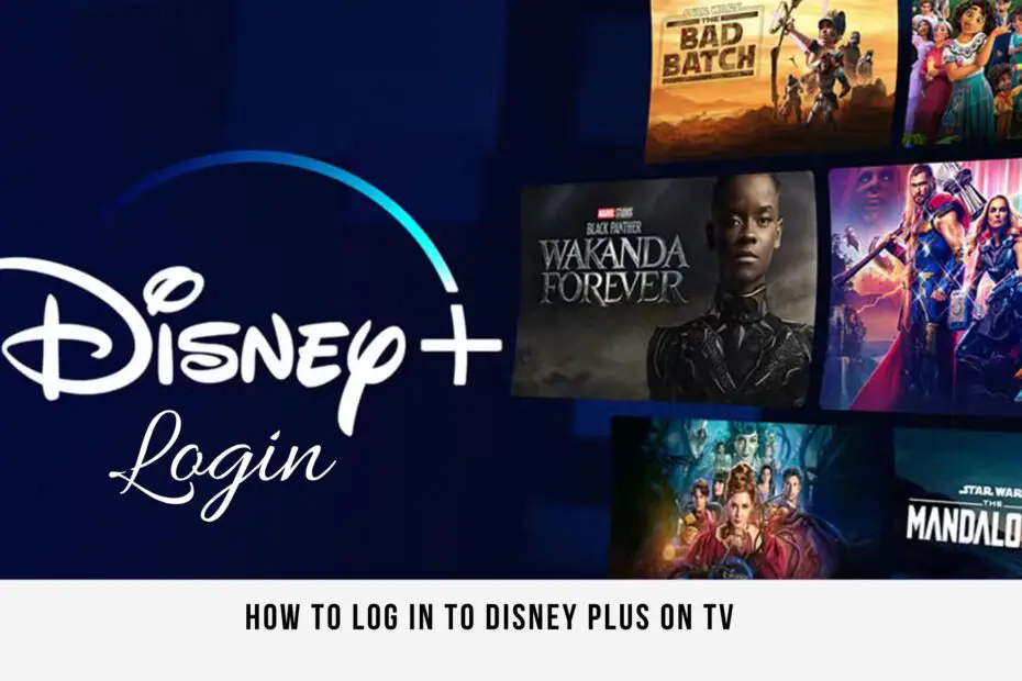 How to Log In to Disney Plus on TV