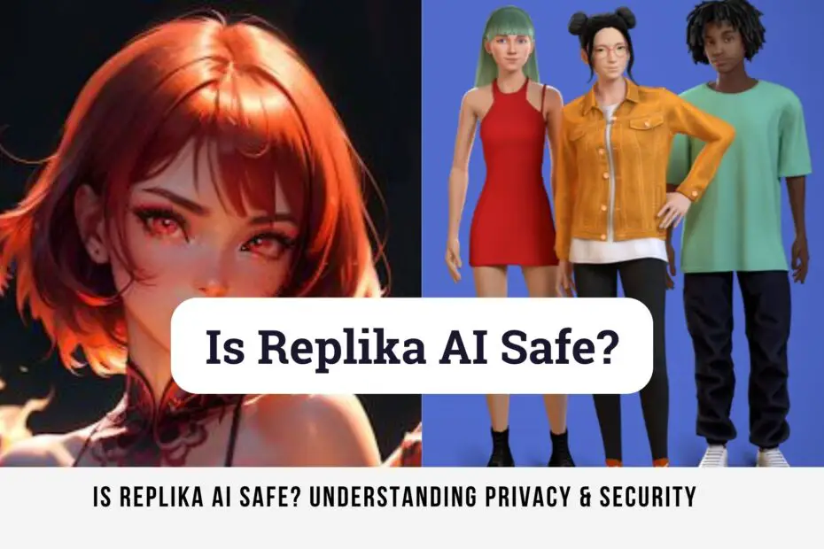 Is Replika AI Safe