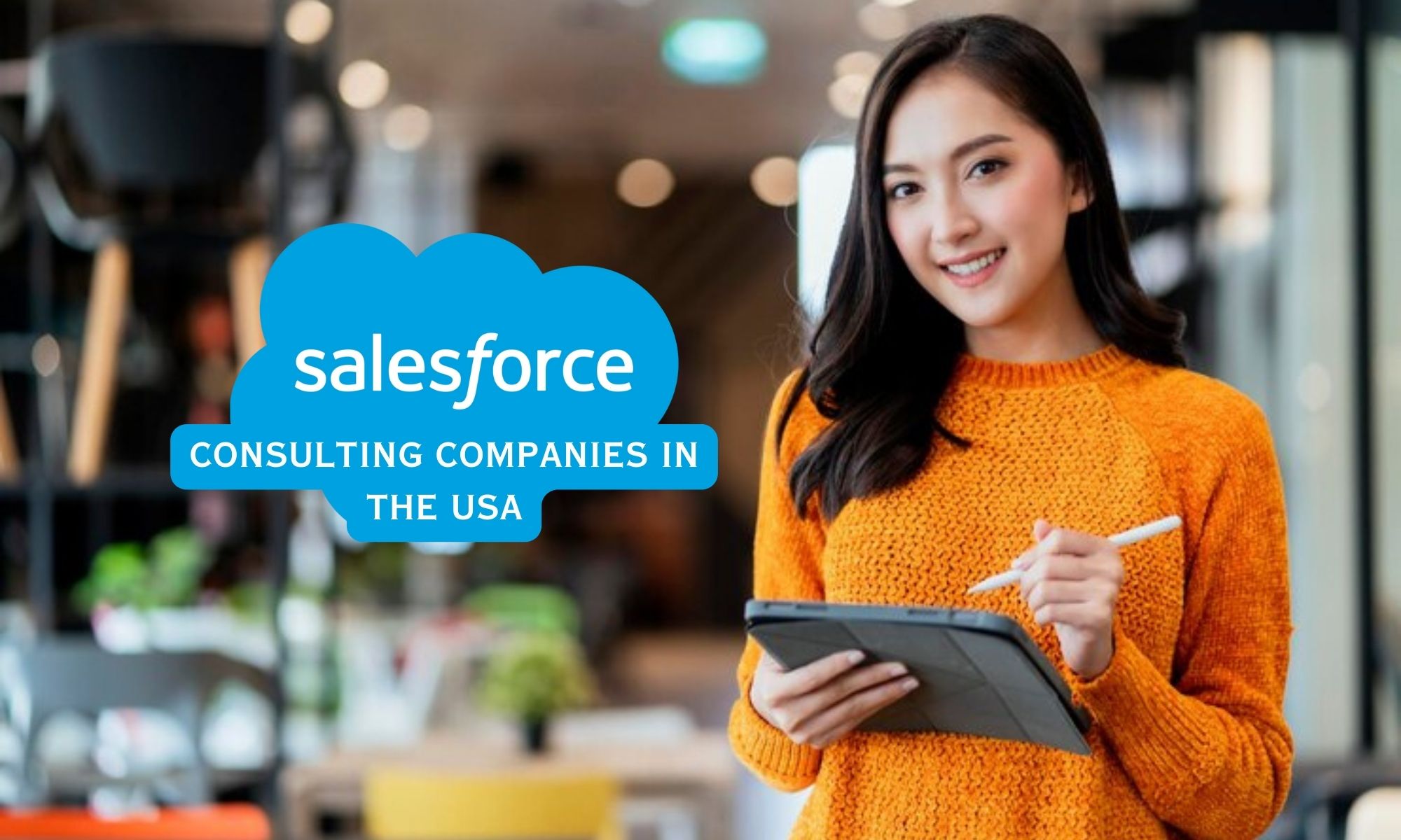 Top Salesforce Consulting Firms in the USA