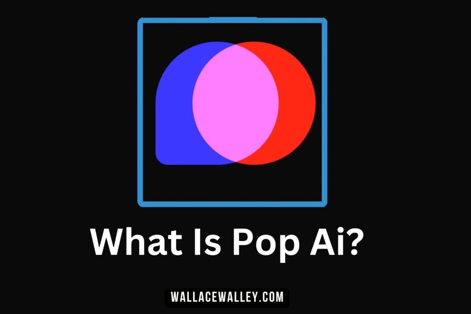 What is Pop ai